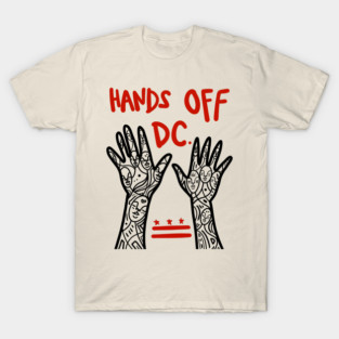 hands off dc T-Shirt