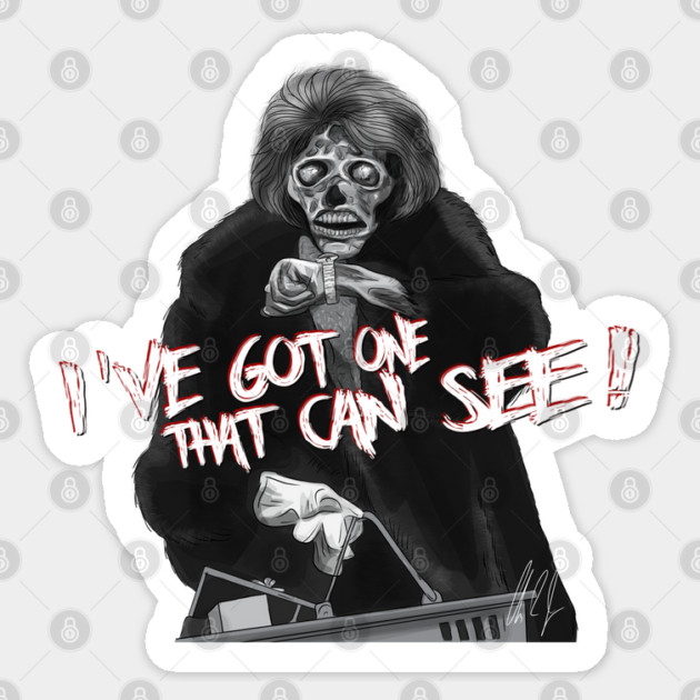 They Live: I've got one that can see! [Alt] Sticker by 51Deesigns