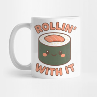 Rollin' With It Mug