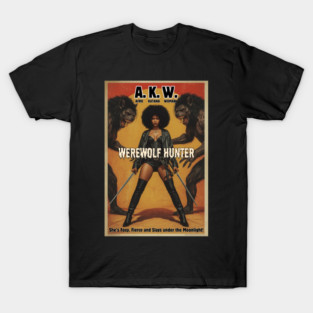 Afro Katana Woman – Werewolf Hunter - AKW Halloween Special T-Shirt