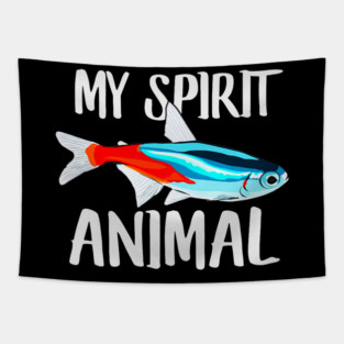 Neon Tetra Fish Is My Spirit Animal Dad Mom Birthday Tapestry