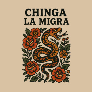 Chinga La Migra Resist Anti-Trump Abolish Ice Political Protest