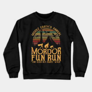 Retro Mordor Fun Run Middle Earth Parody Quote Crewneck Sweatshirt