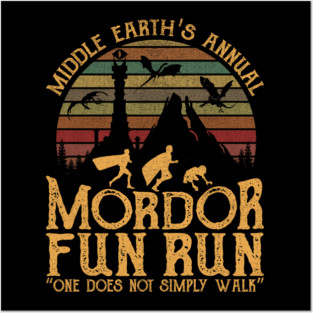Retro Mordor Fun Run Middle Earth Parody Quote Posters and Art