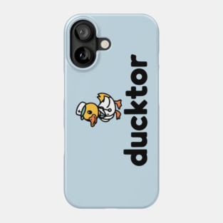 Ducktor! Cute Duck Doctor Pun Phone Case