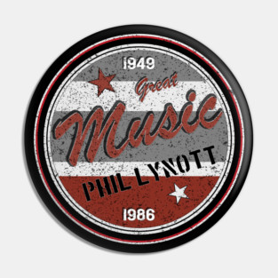 Phil Lynott 7/9/26 England 1949 1986 Music D5145 Pin