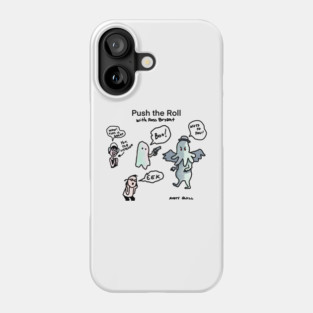 Perfect Promo - Push the Roll with Ross Bryant Phone Case