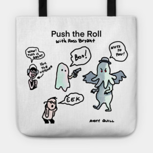 Perfect Promo - Push the Roll with Ross Bryant Tote