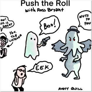 Perfect Promo - Push the Roll with Ross Bryant Posters and Art