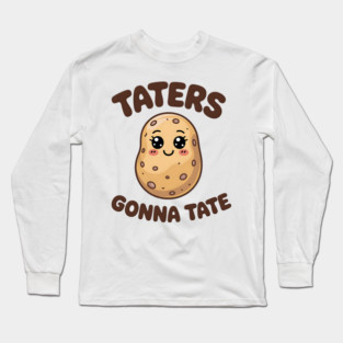 Tater Hater Meme Long Sleeve T-Shirt