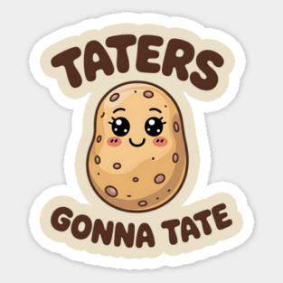 Tater Hater Meme Magnet
