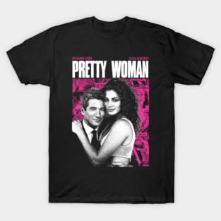Pretty Woman T-Shirt