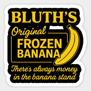 There's Always Money in the Banana Stand Magnet