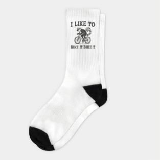 I Like to Bike It Biking Humor Cycling Humor Pun Socks