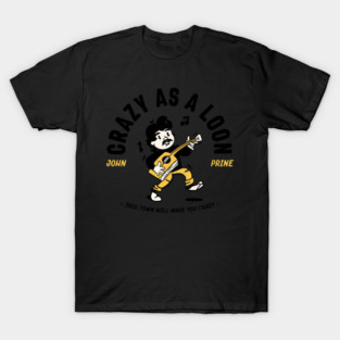 John Vintage Prine Crazy As A Loon T-Shirt