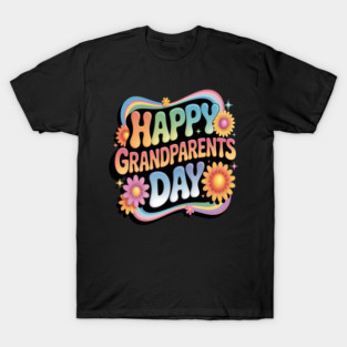 Happy Grandparents Day T-Shirt