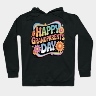 Happy Grandparents Day Hoodie