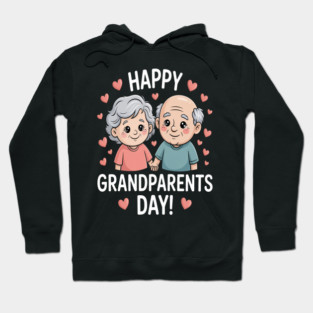 Happy Grandparents Day Hoodie