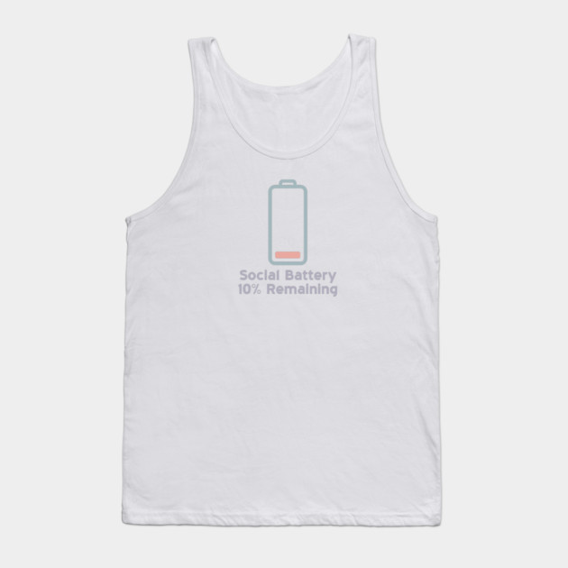 Social Battery — 10% Remaining Tank Top by Fauzi's Store