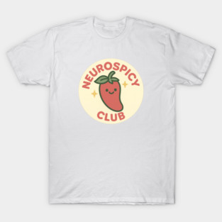 Neurospicy Club (Chili Badge) T-Shirt