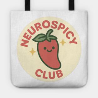 Neurospicy Club (Chili Badge) Tote