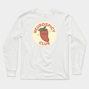 Neurospicy Club (Chili Badge) Long Sleeve T-Shirt
