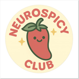 Neurospicy Club (Chili Badge) Posters and Art