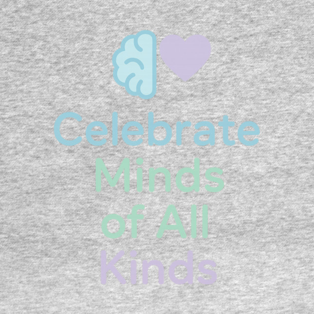 Celebrate Minds of All Kinds by Fauzi's Store