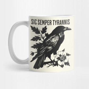 Sic Semper Tyrannis Mug