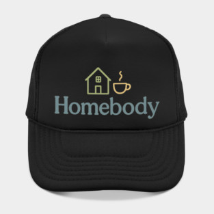 Homebody (Introvert Cozy) Hat