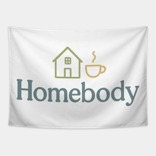 Homebody (Introvert Cozy) Tapestry by Fauzi's Store