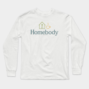 Homebody (Introvert Cozy) Long Sleeve T-Shirt