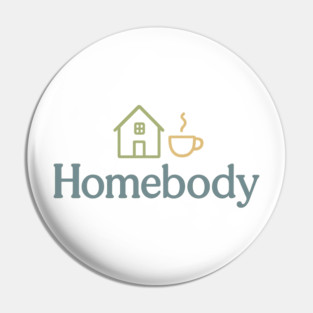Homebody (Introvert Cozy) Pin