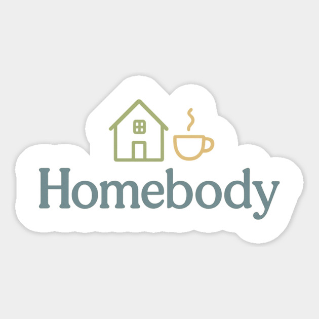 Homebody (Introvert Cozy) Magnet by Fauzi's Store