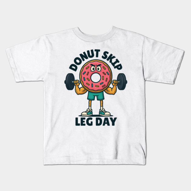 Donut Skip Leg Workout Kids T-Shirt by The WYLD Tribe