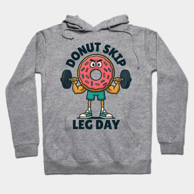 Donut Skip Leg Workout Hoodie by The WYLD Tribe