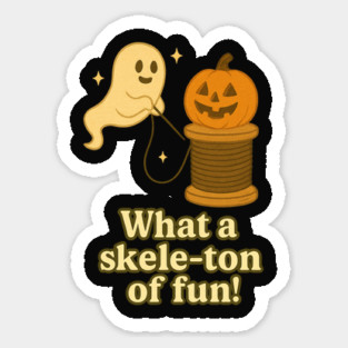 What a Skele-ton of Fun | Ghost Sewing Halloween Art Sticker
