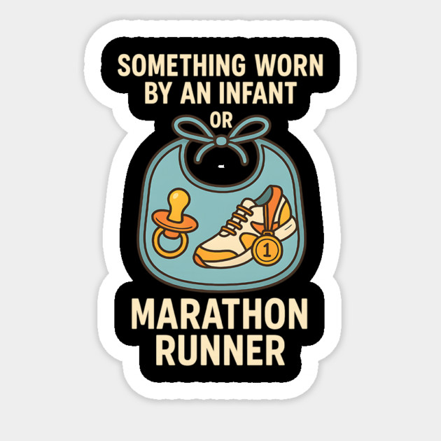 Bib Pun Design – Infant & Marathon Runner Humor Tee Sticker by ArtistTee ⭐⭐⭐⭐⭐