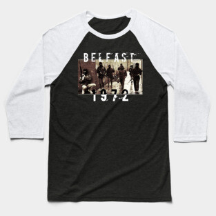 Belfast 1972 Baseball T-Shirt