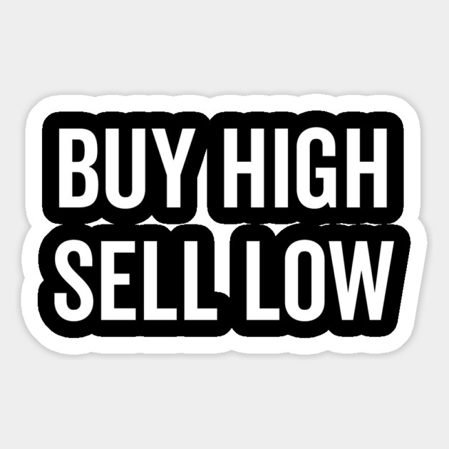 Buy High Sell Low Magnet by Frank Ring