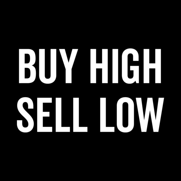 Buy High Sell Low by Frank Ring