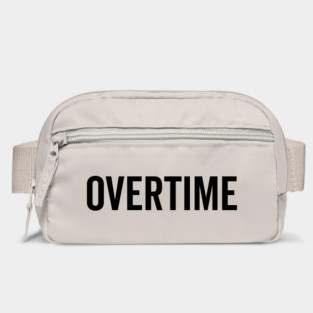 Overtime Bag