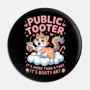 Funny Inappropriate Embarrassing Humor Cat Lovers Pin