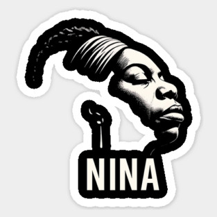 Nina Simone – Legendary Singer & Activist, Black History Month Shirt, Jazz Soul Music Icon Graphic Tee Sticker