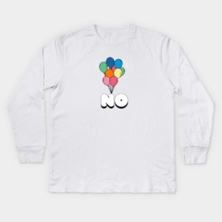 No. Kids Long Sleeve T-Shirt