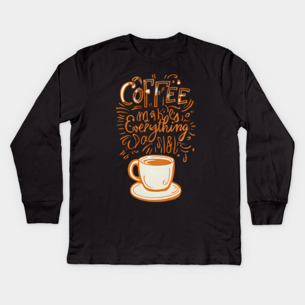 Vintage Coffee Makes Everything Possible Kids Long Sleeve T-Shirt by SR8891