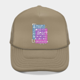 Trust in the Lord with All Your Heart - Proverbs 3:5 Inspirational Graphic Hat