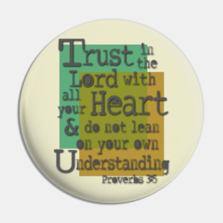 Trust in the Lord with All Your Heart - Proverbs 3:5 Inspirational Graphic Pin