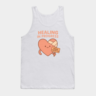 Healing in Progress Tank Top