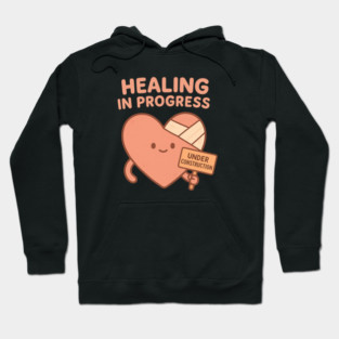 Healing in Progress Hoodie